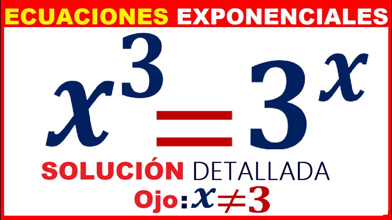 Calcular x^3=3^x👉Funcion W de Lambert 😱 [EJERCICIO 3] ✔