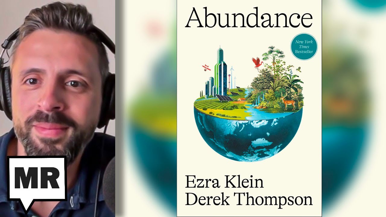 What Is The Abundance Agenda? | Ezra Klein | TMR