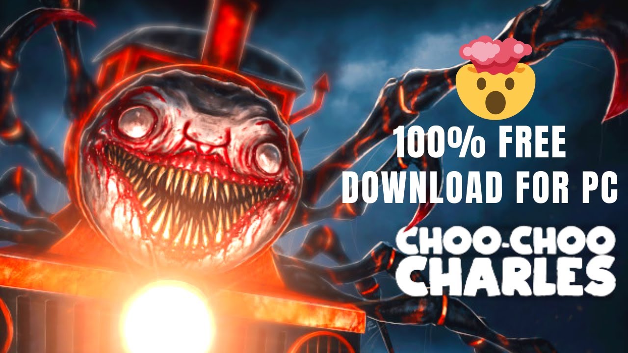 How to Download CHOO CHOO Charles IN PC