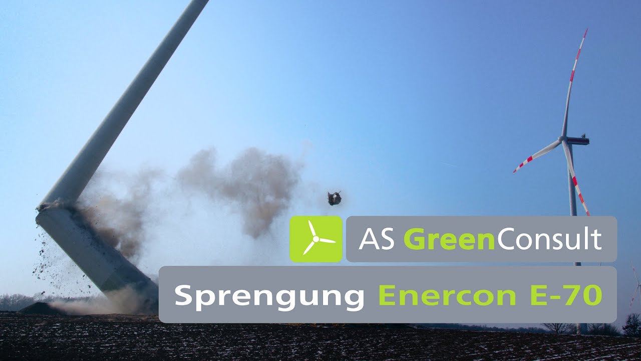 Sprengung und Abbau einer Enercon E-70 Windkraftanlage