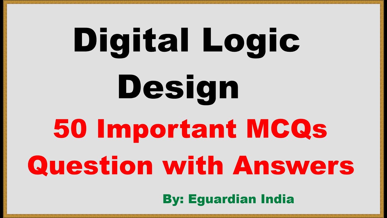 Digital Logic Design MCQs with Answers