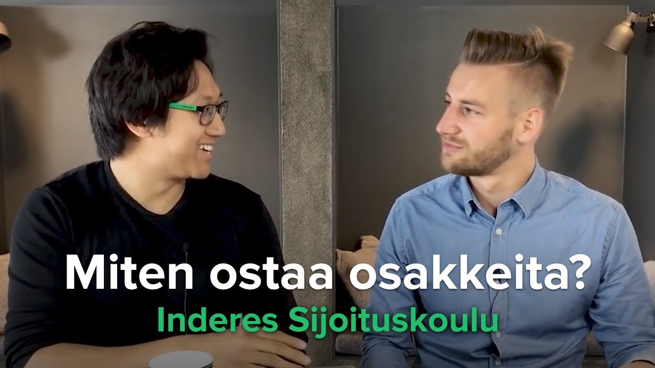 Inderes Sijoituskoulu: Miten ostan osakkeita?