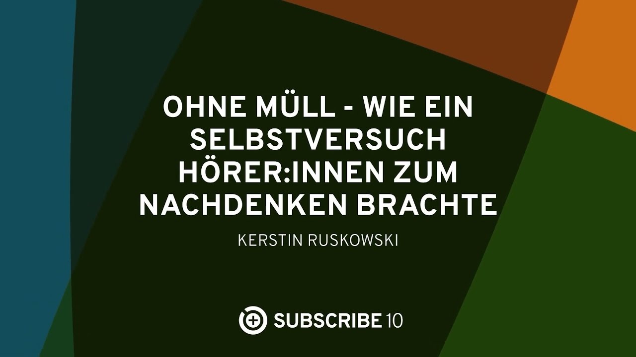 Ohne Müll - wie ein Selbstversuch Hörer:innen zum Nachdenken brachte