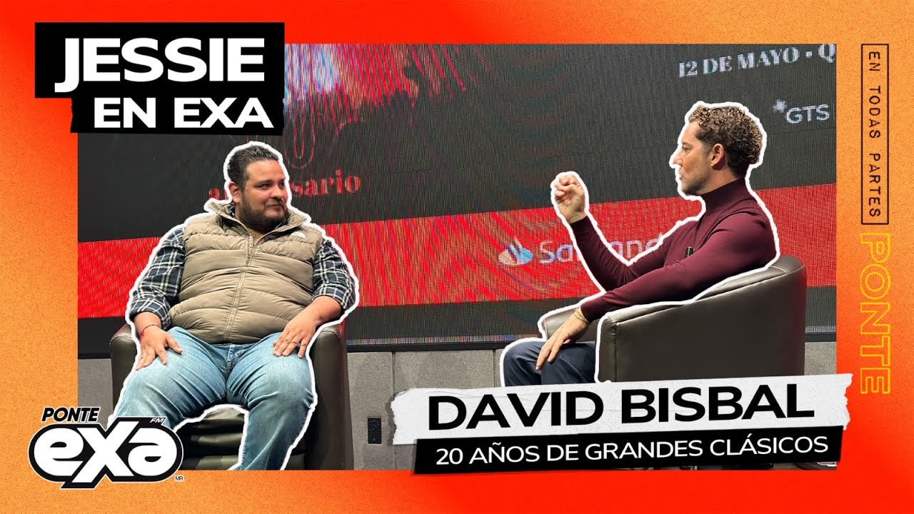 David Bisbal - Los clásicos, los memes y el show perfecto | Entrevista con Jessie en Exa