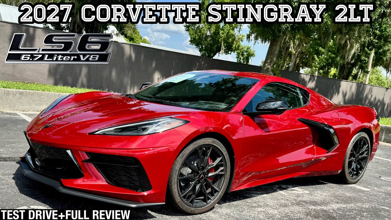 2027 C8 Corvette Stingray 2LT: БЫСТРЫЙ ТЕСТ-ДРАЙВ + ПОЛНЫЙ ОБЗОР