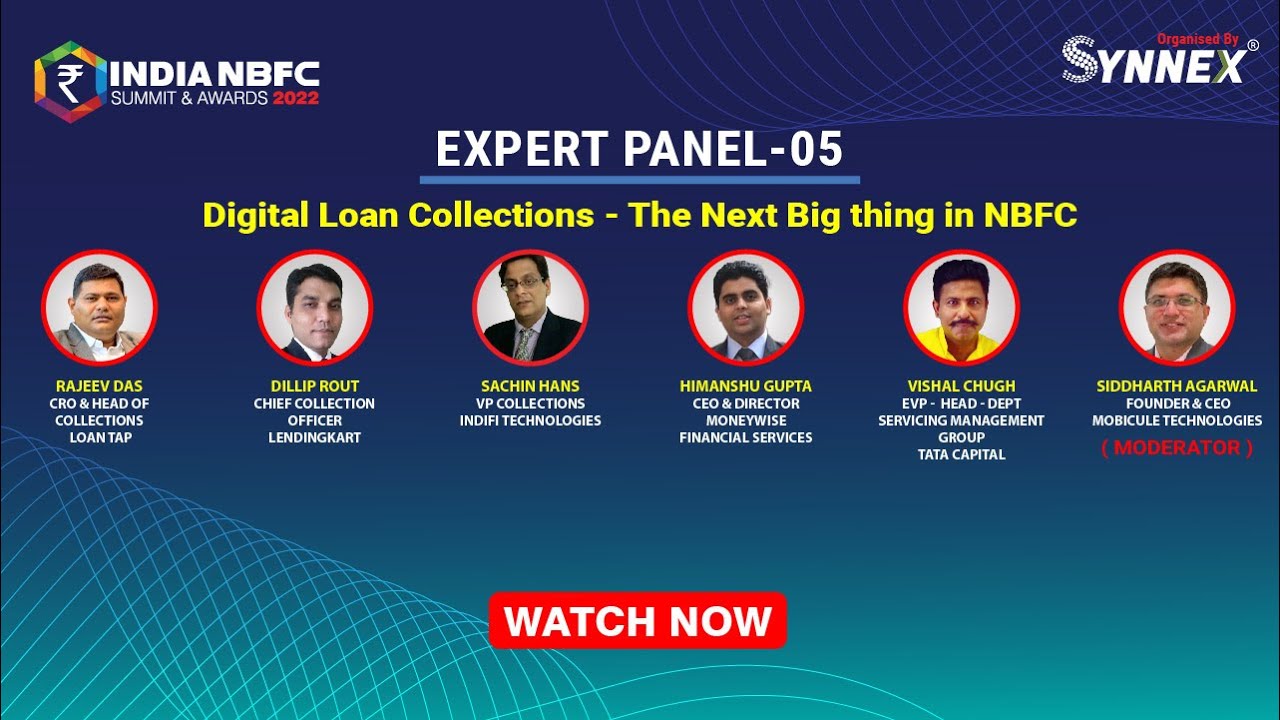 Panel 5: Digital Loan Collections - The Next Big thing in NBFC