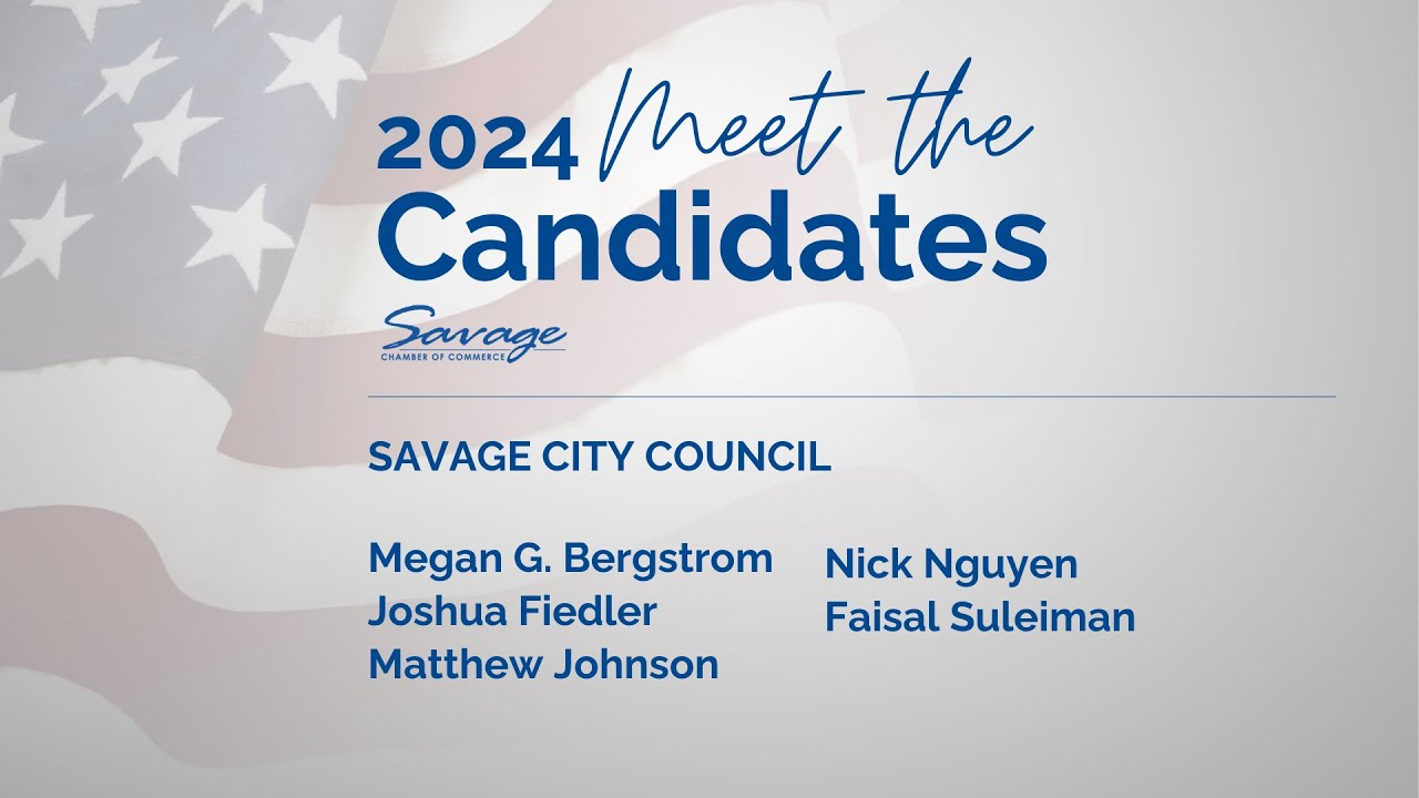 2024 Savage Chamber Meet the Candidates for Savage City Council