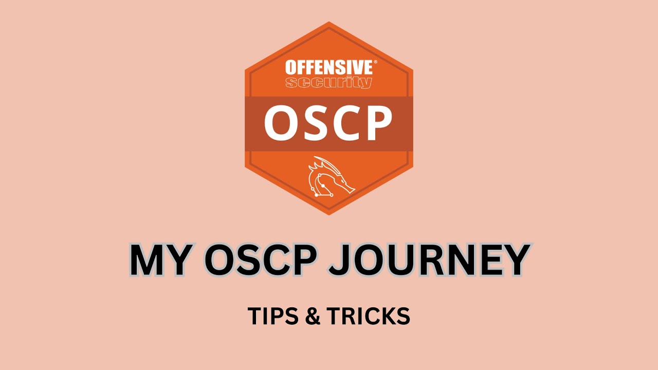 OSCP Exam Tips: What I Learned From My Experience