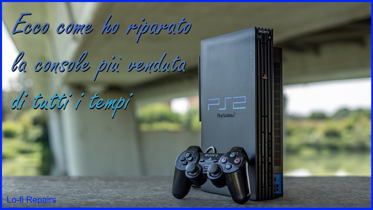 Ho rimesso a nuovo questa PlayStation 2, con botto [Lo-Fi Repairs #16] #ps2 #playstation2