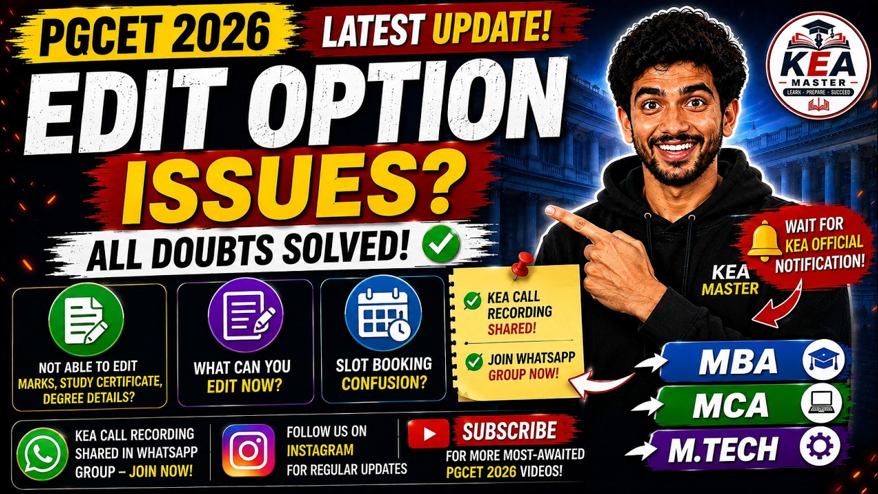 🚨 PGCET 2026 EDIT OPTION ISSUES! | KEA LATEST UPDATE | SLOT BOOKING CONFUSION CLEARED 🔥