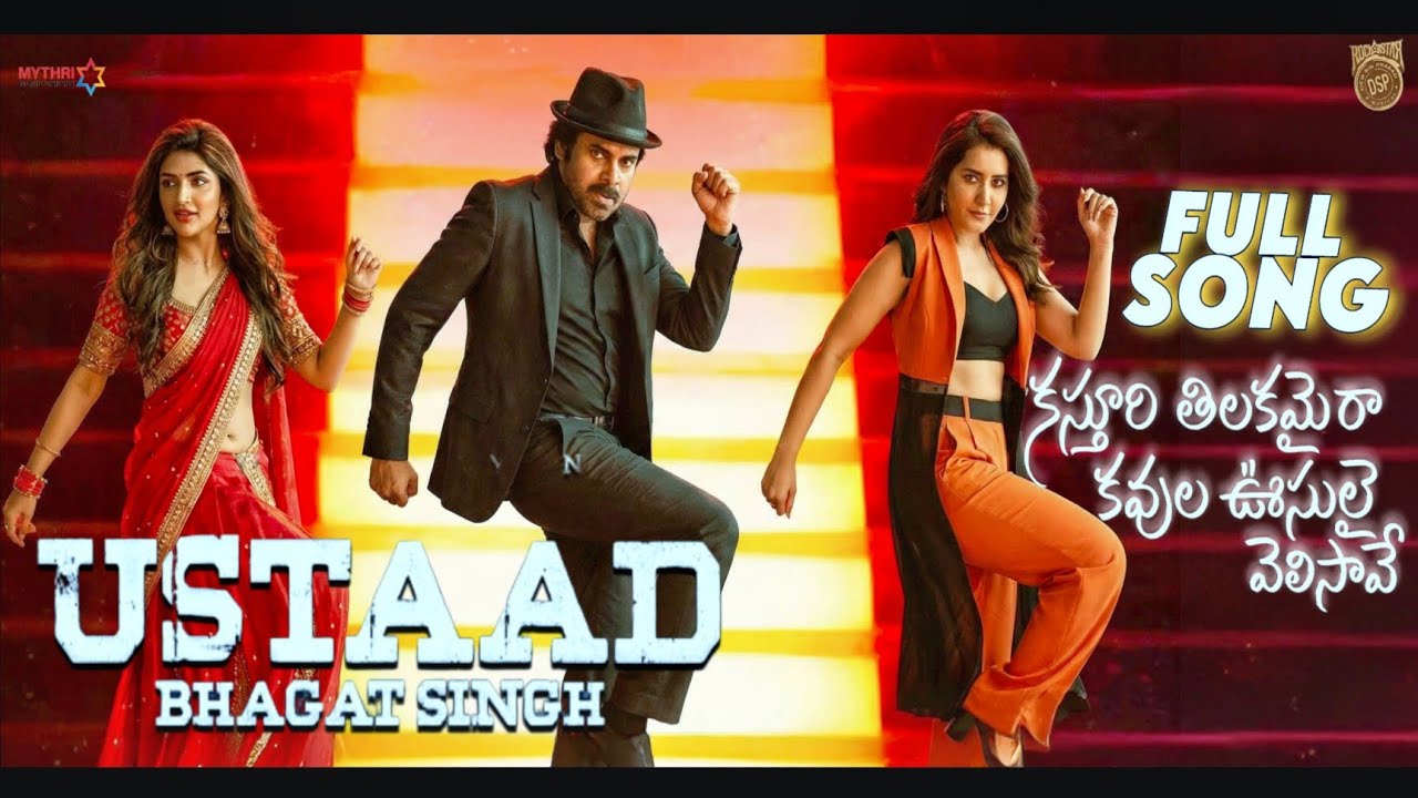 Kasturi Tilakamai Raa Full Song Pawan Kalyan Sreeleela Raashii DSP Ustaad Bhagat Singh