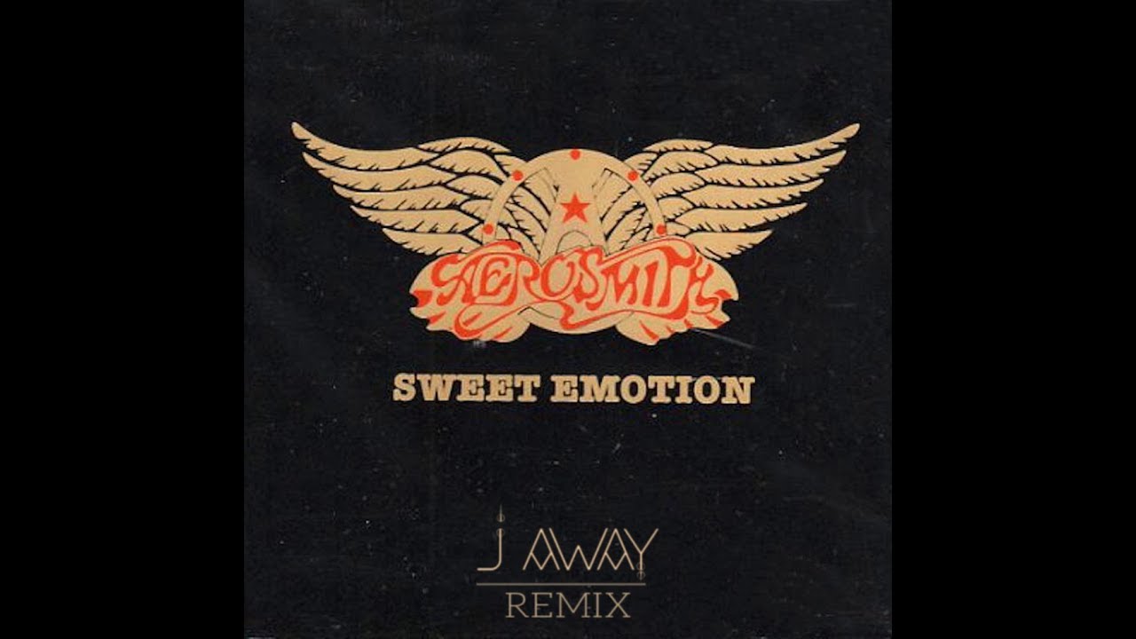 Aerosmith - Sweet Emotion Remix [J aWay Remix]
