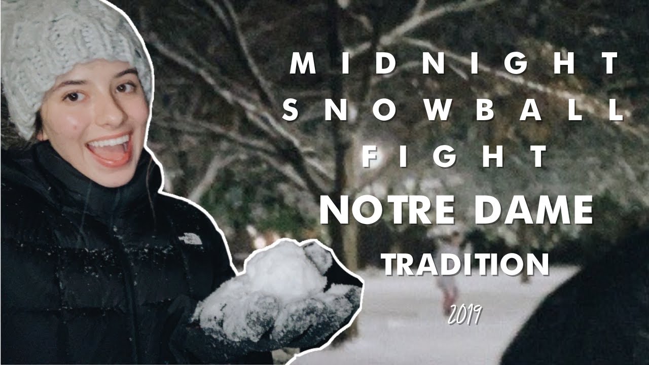 THE FIRST SNOWBALL FIGHT (A NOTRE DAME TRADITION) 2019