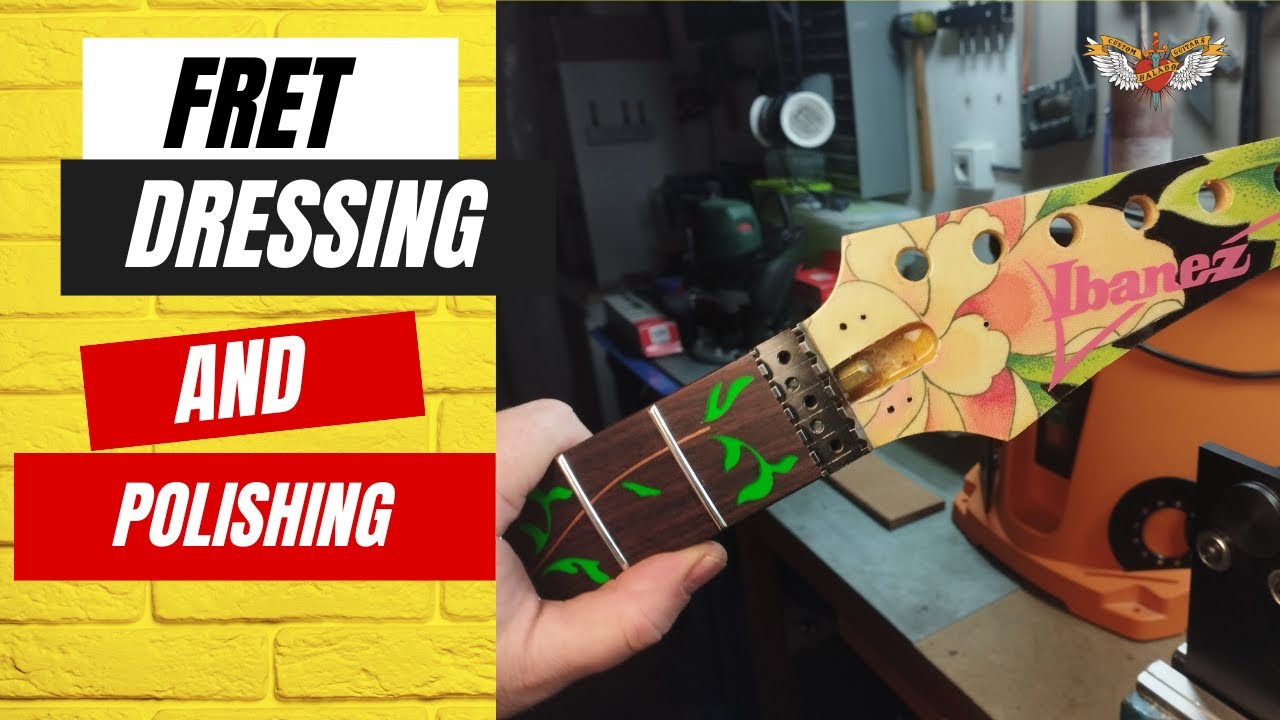 FRET DRESSING & POLISHING 2 DE 2. #Baladocustomguitars