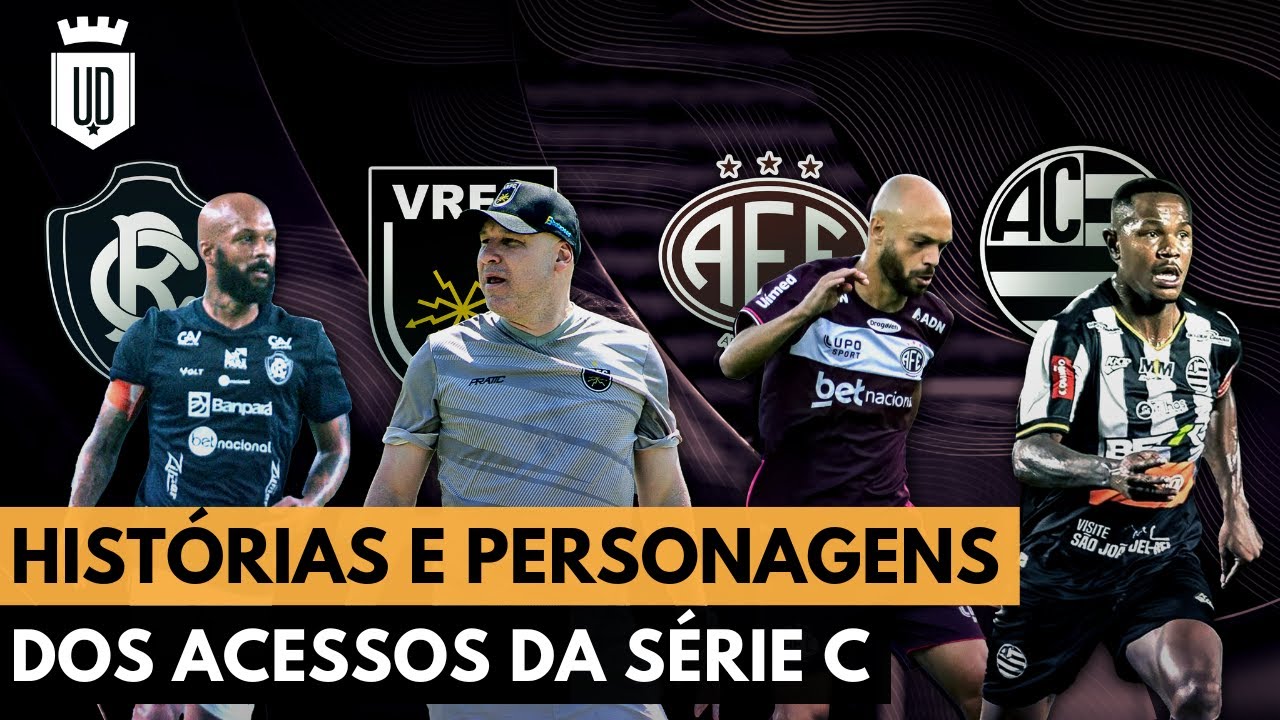 Série C: as melhores histórias dos 4 times campeões de 2024 | UD LISTAS