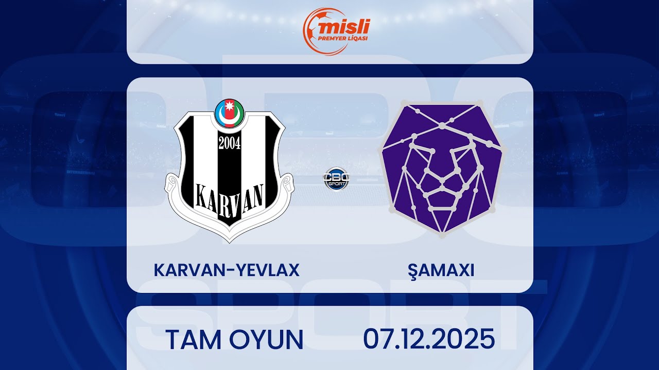 Karvan-Yevlax – Şamaxı | Misli Premyer Liqası, 14-cü tur | TAM OYUN