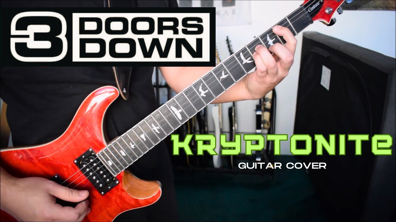 3 Doors Down - Kryptonite (Guitar Cover)