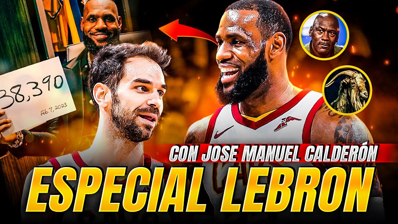 ¿POR QUÉ LEBRON ES ÚNICO? ¡TOP 5 CON CALDERÓN!