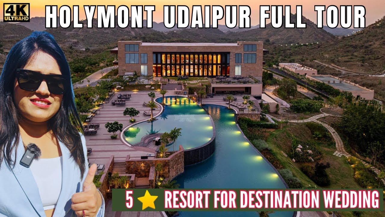 Holymont Udaipur Resort | New 5 star Resort | Full Tour for destination wedding