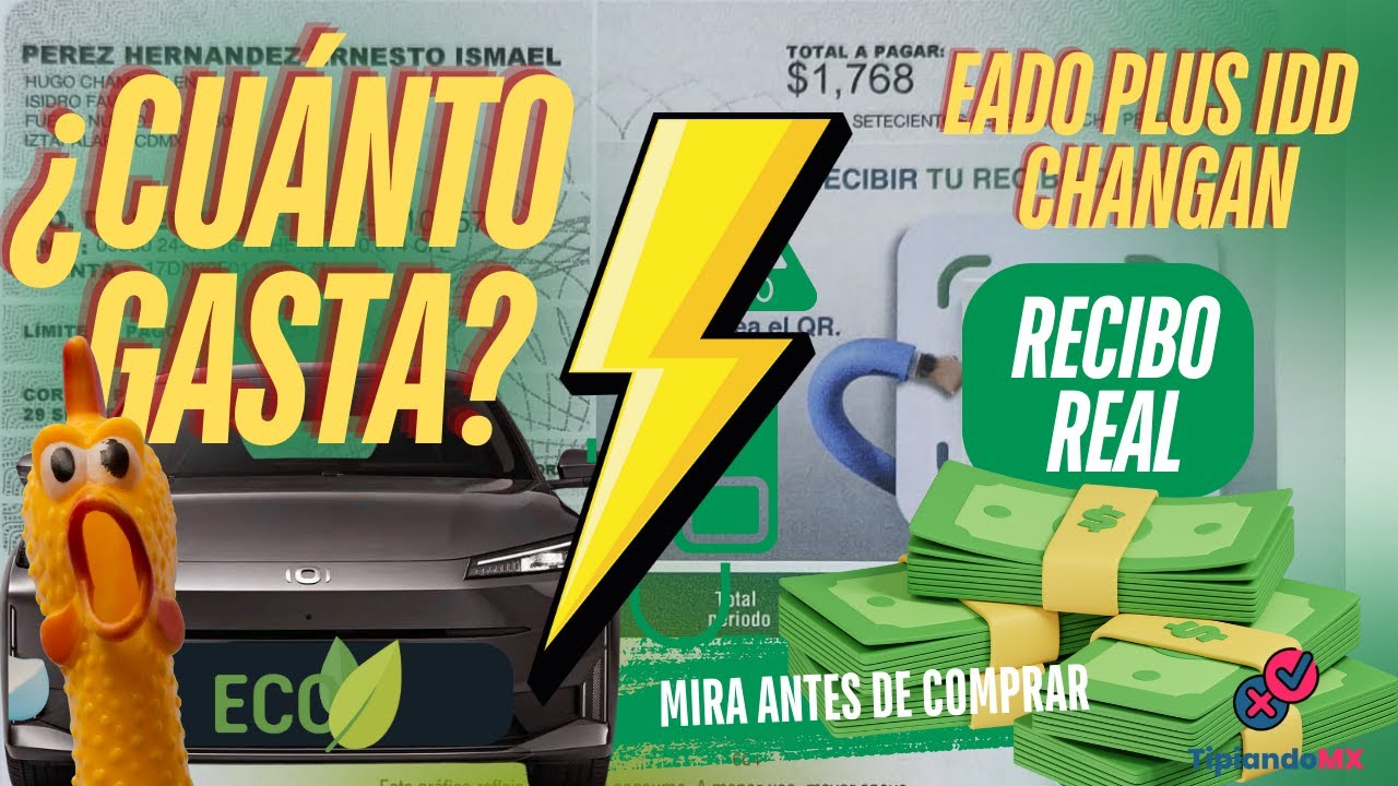 👉 ¿Cuánto gasta de luz el Changan Eado Plus iDD? ⚡ Consumo eléctrico real con recibos CFE