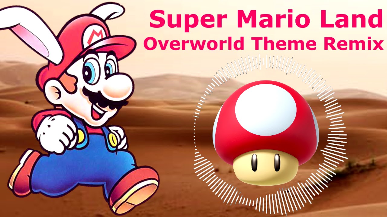 Overworld Remix (Birabuto Kingdom) - Super Mario Land
