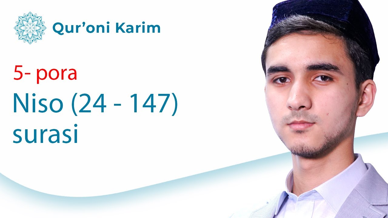 Niso surasi (24 - 147 - oyatlar) | Xatmi Qur'on | 5 - pora | Ramazon Tuhfasi