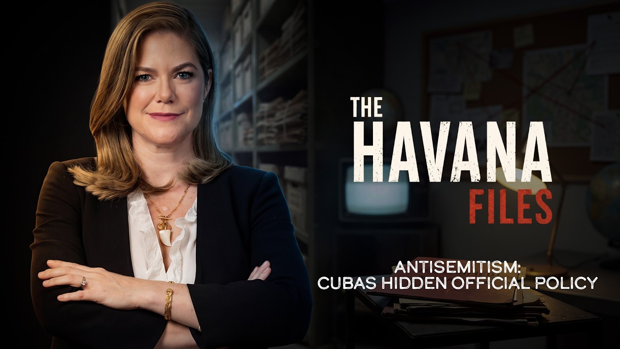 Episode 5: Cuba&rsquo;s Antisemitism Problem: Israel, Ceuta & the Propaganda Network