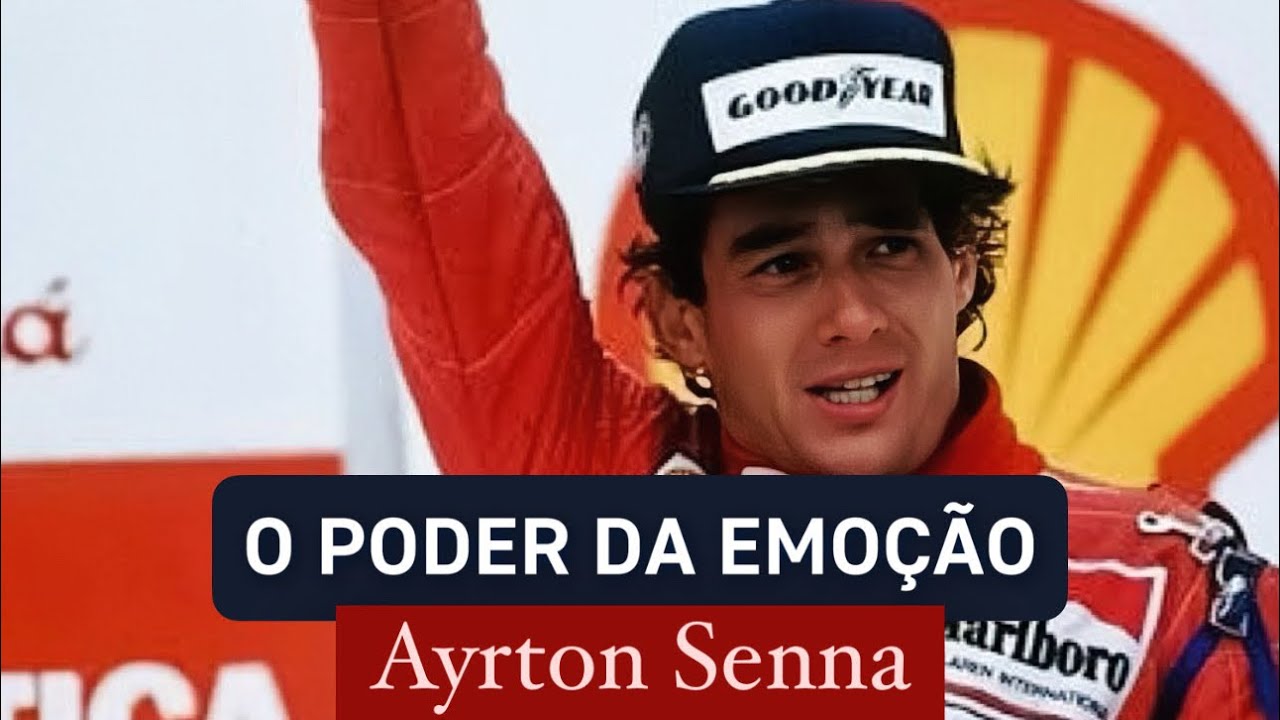 Ayrton Senna- Poder da Emoção na Comunicação