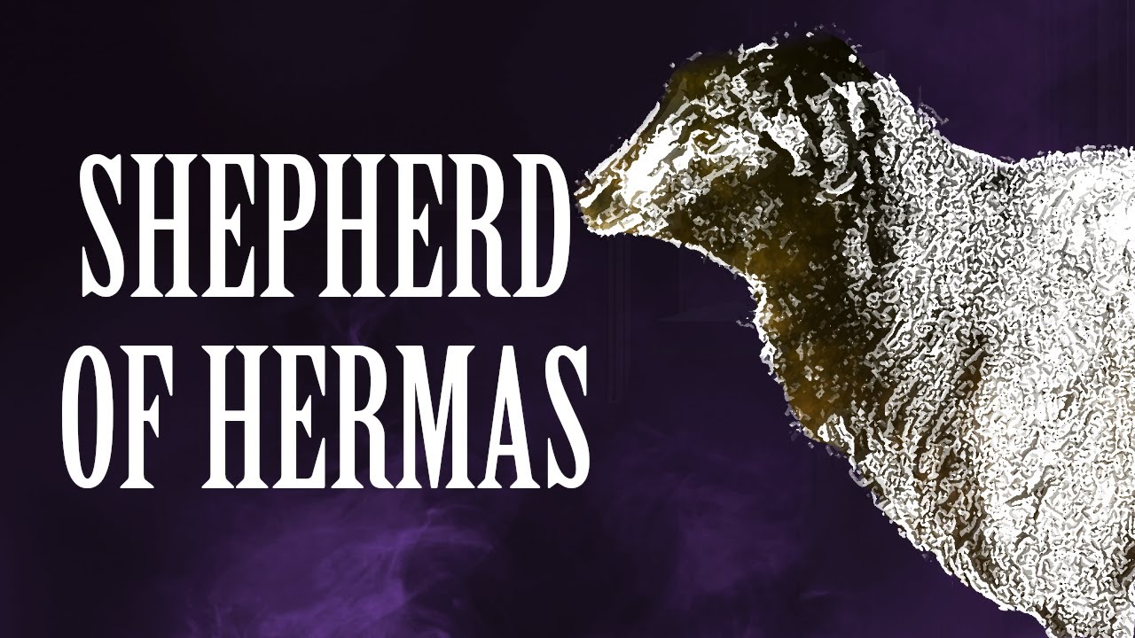 The Sheperd of Hermas