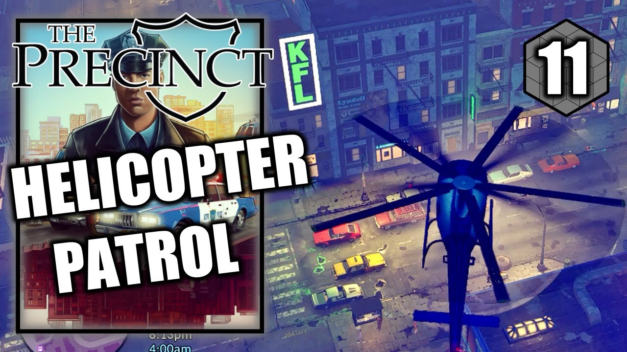 The Precinct - Helicopter Patrol - Nowhere to Hide Trophy - Walkthrough Part 11
