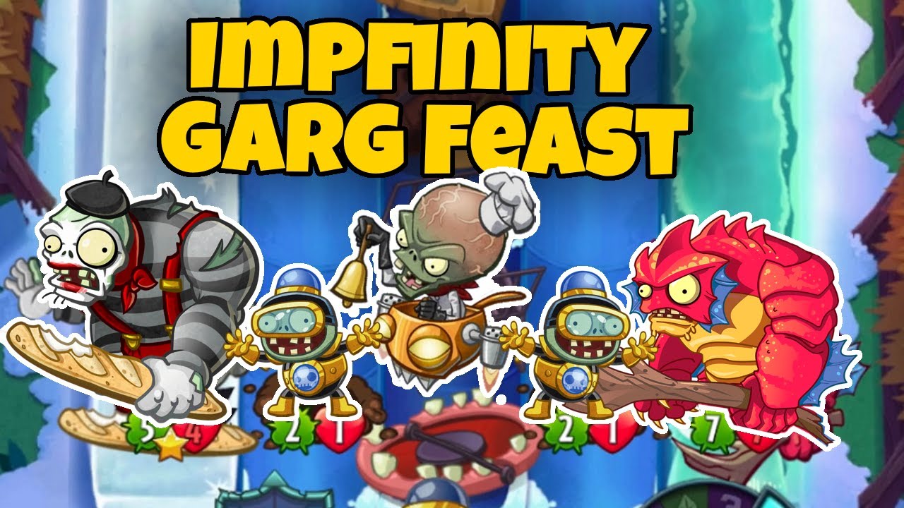 Impfinity Garg Feast Control Deck in PvZ Heroes