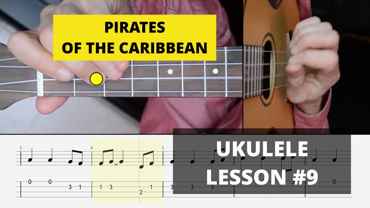 Pirates of the Caribbean on ukulele (LESSON 9)