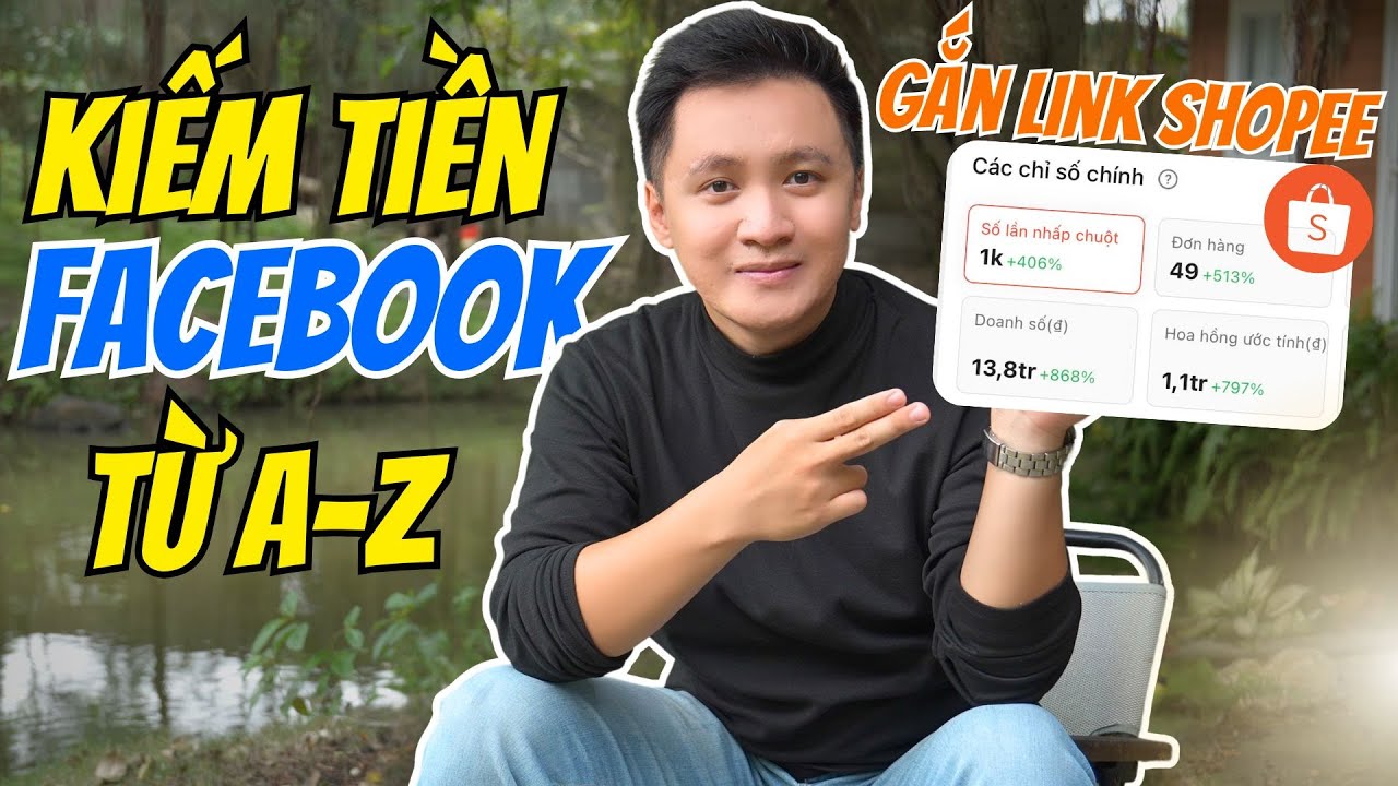 3 CÁCH KIẾM TIỀN NGAY từ FACEBOOK AFFILIATE gắn link sản phẩm SHOPEE | Đón đầu xu hướng 2026