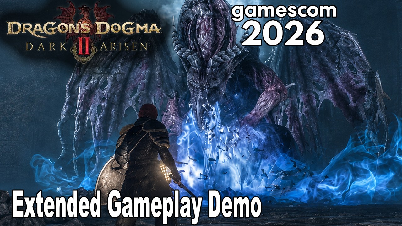 Dragon's Dogma 2: Dark Arisen Extended Gameplay Demo | gamescom 2026