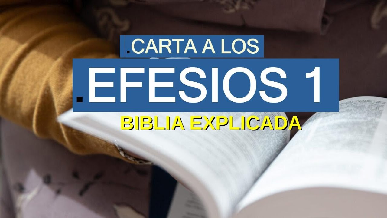 ✅ EFESIOS 1 - EXPLICADO 🔥 | Reavivados por su Palabra || 15 DE ENERO 2025