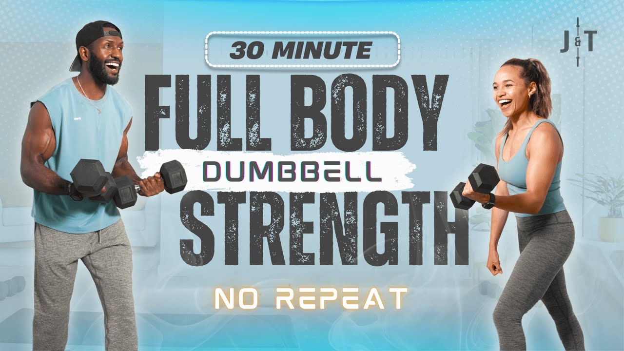 30 Minute Full Body Dumbbell Strength Workout [Muscle Building // NO REPEAT]