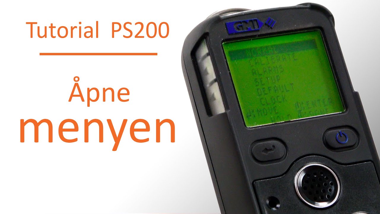 Hvordan &aring;pne menyen p&aring; en PS200 gassvarsler fra GMI