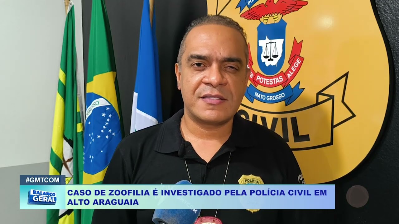 CASO DE ZOOFILIA É INVESTIGADO PELA POLÍCIA CIVIL EM  ALTO ARAGUAIA