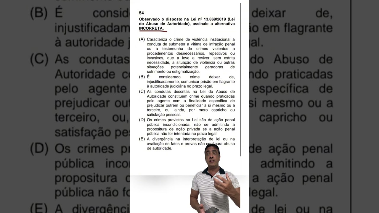 Questão cobrada na PMPE 2024, cargo de Soldado, sobre a Lei 13869/19 ( Lei de Abuso de Autoridade).