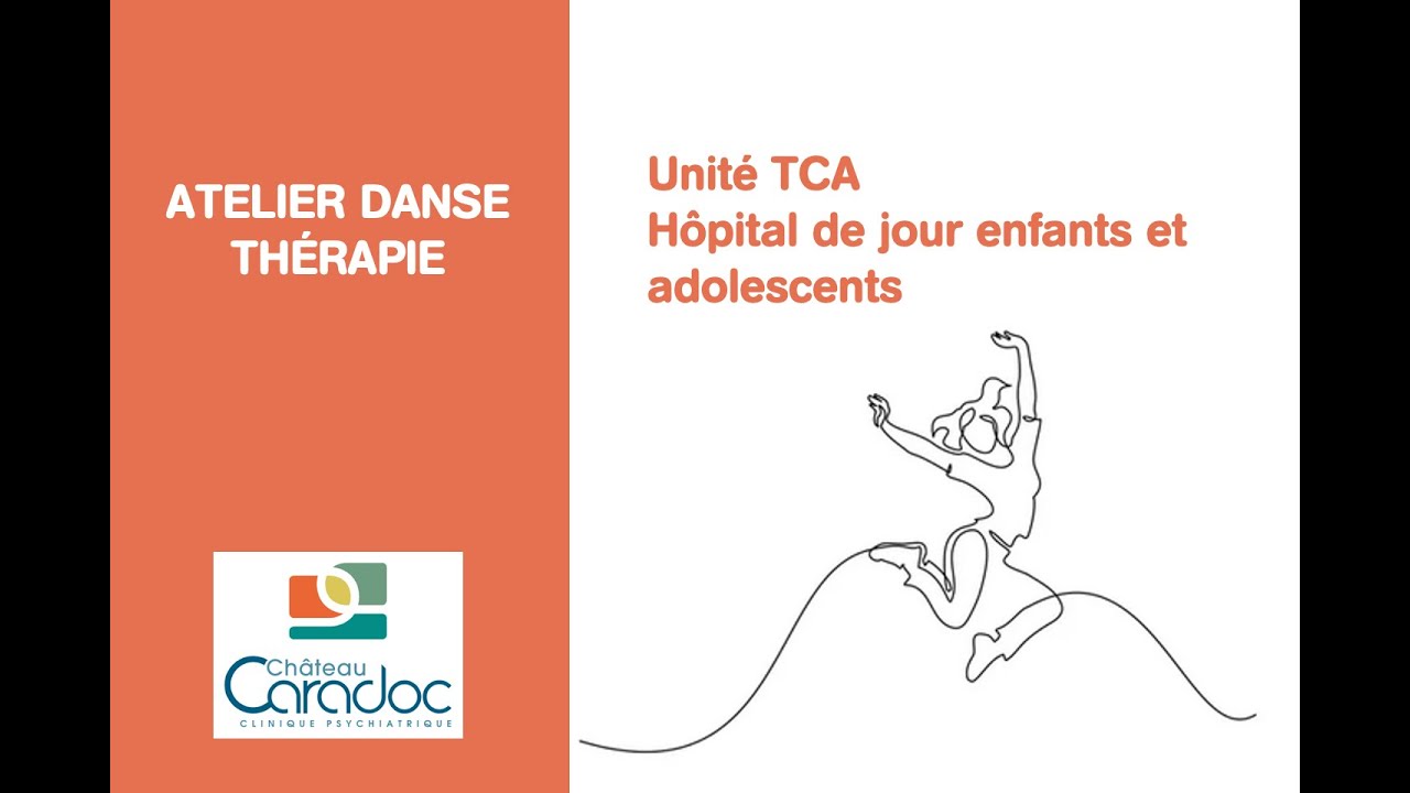DANSE THERAPIE HDJ TCA CLINIQUE CARADOC