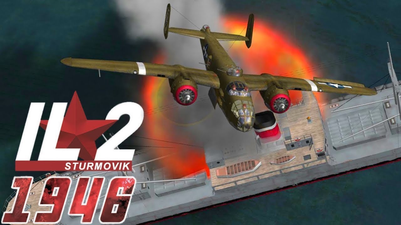 IL-2 1946: Tony Goes Ham in his B-25