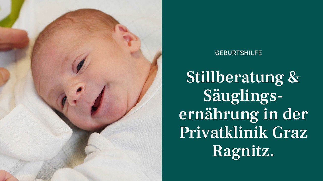 Stillberatung und S&auml;uglingsern&auml;hrung in der Privatklinik Graz Ragnitz