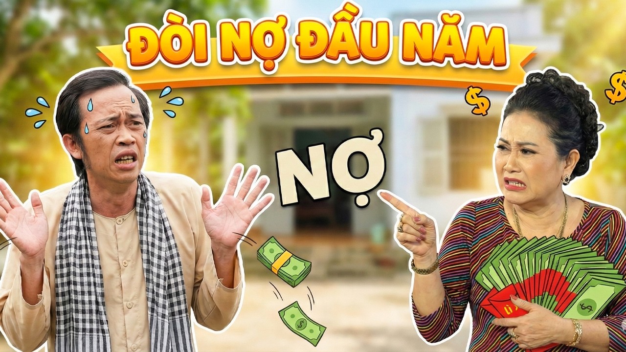 PHIM TẾT 2026 | ĐÒI NỢ ĐẦU NĂM | PHIM TẾT HOÀI LINH MỚI NHẤT | PHIM TẾT MIỀN TÂY HAY 2026
