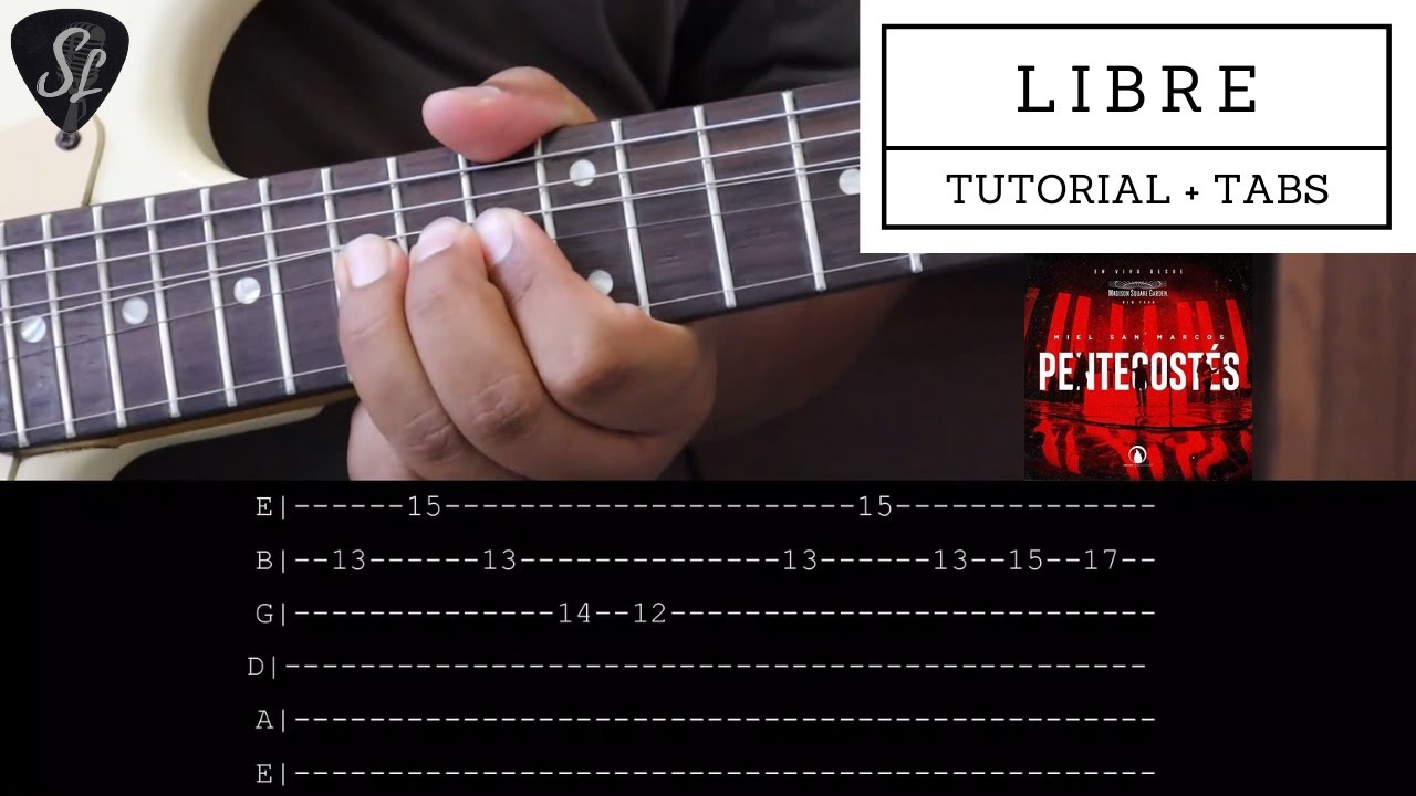 Libre - Miel San Marcos - Tutorial de Guitarra Eléctrica - Tablatura y Acordes