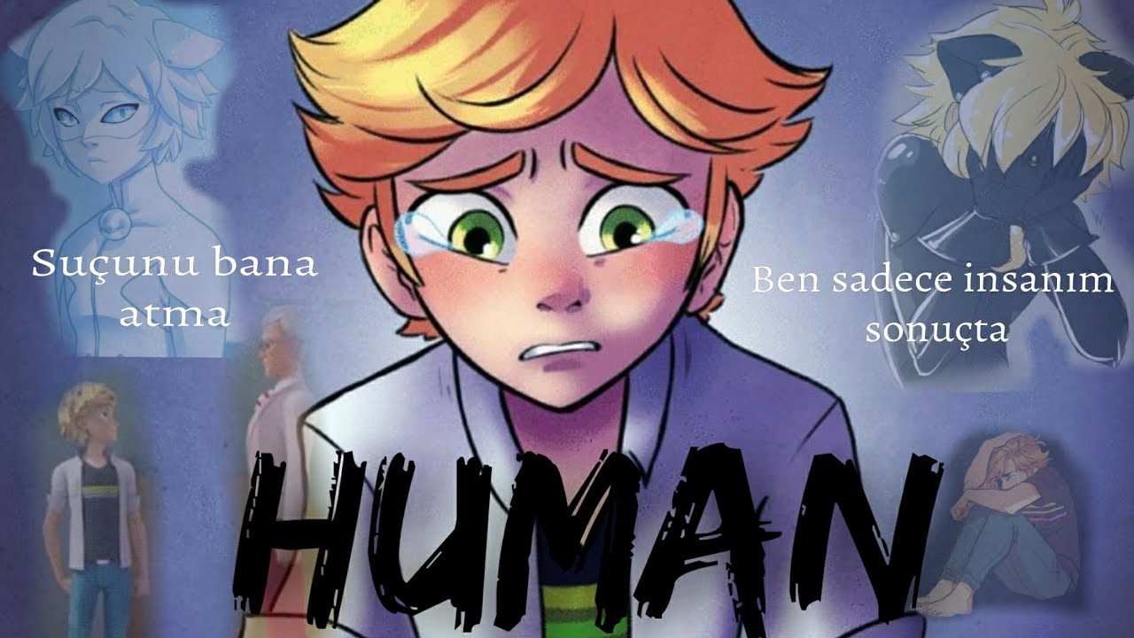 Human || Miraculous Adrien & Cat Noir (Türkçe Çeviri) Rag'N'Bone Man