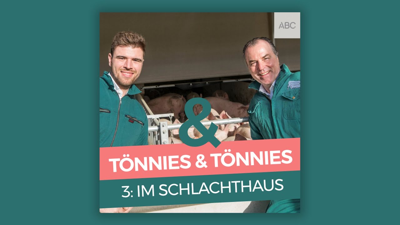 T&ouml;nnies & T&ouml;nnies | Der Podcast | Im Schlachthaus