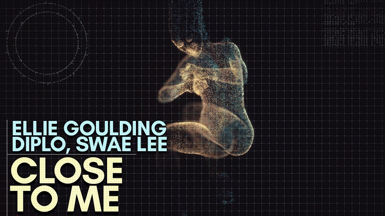 Ellie Goulding x Diplo ft. Swae Lee - Close To Me (Lyrics)