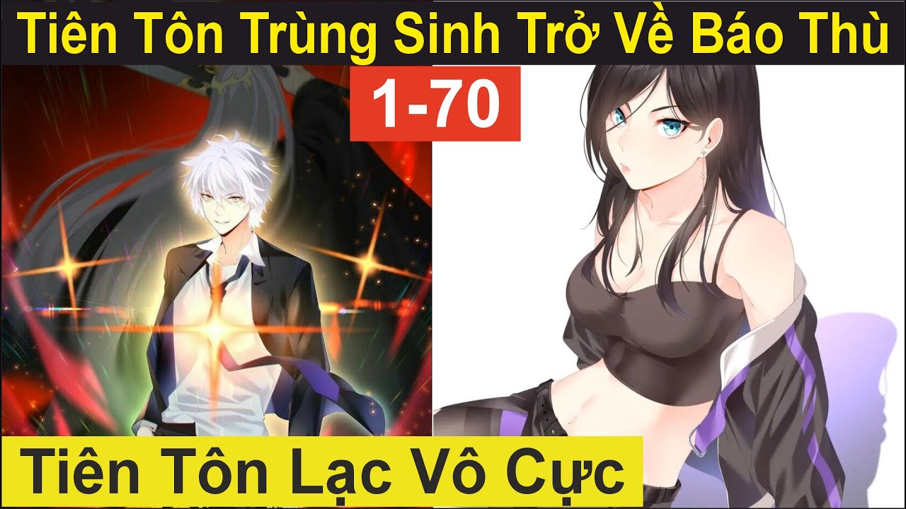 Tiên Tôn Lạc Vô Cực [1-70] - Bị Đồ Nhi Phản Bội - Trùng Sinh Bá Đạo Vô Địch | Tàng Kinh Các