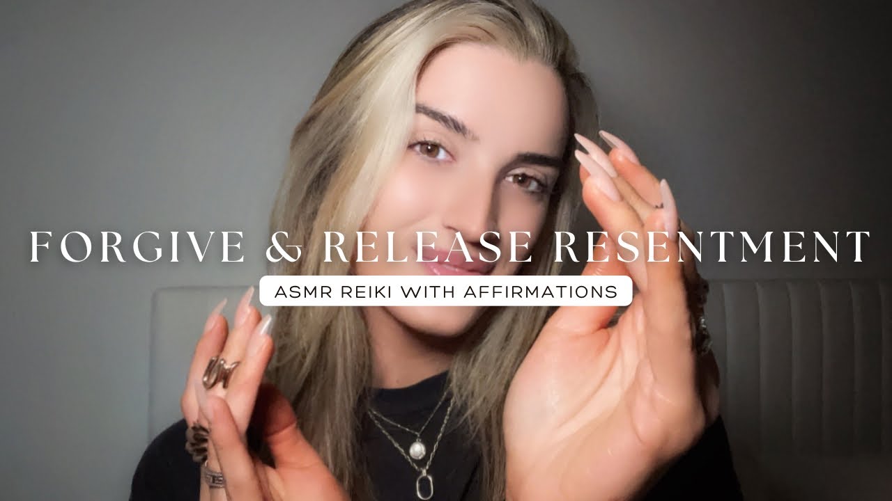 Reiki ASMR for Forgiveness and Release Past Resentment with Affirmations, Heart Chakra Healing