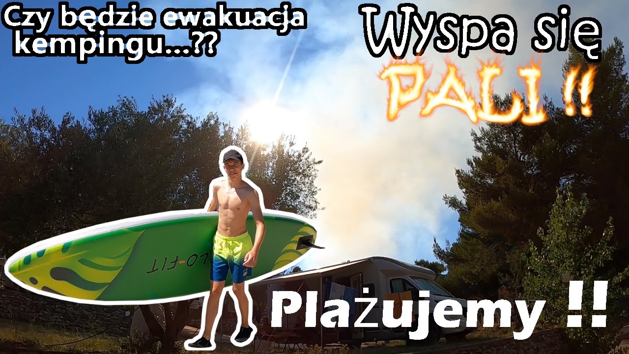 Pożar lasu na wyspie Murter - Pakujemy się i wyjeżdżamy z kempingu Jezera Lovisća